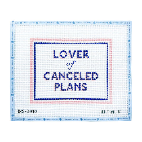 Lover of Canceled Plans