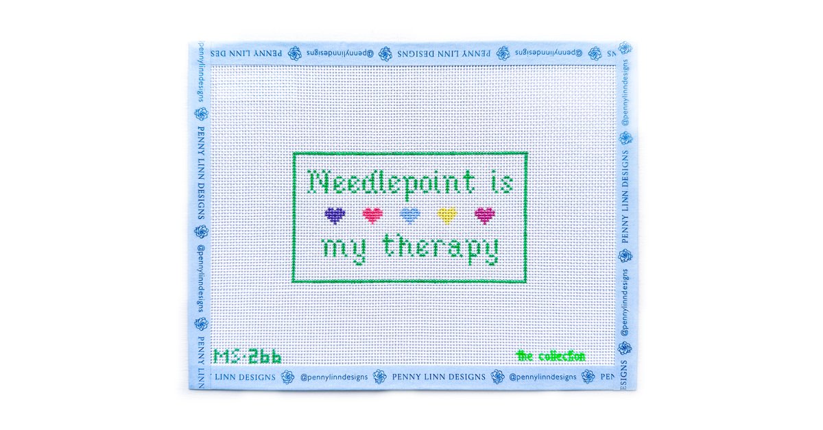 NEEDLEPOINT IS MY THERAPY - Penny Linn Designs - The Collection Designs